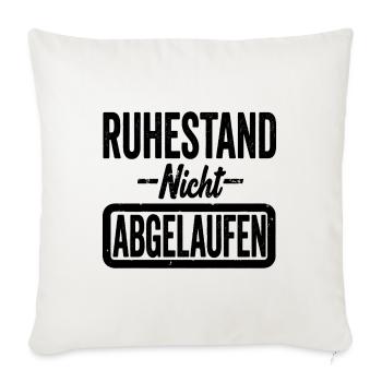 Ruhestand Nacht Abgelaufen Lustiger Spruch - Sofakissenbezug 45 x 45 cm - Naturweiß  - Vorne