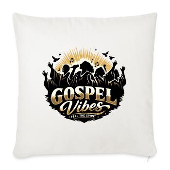 Gospel Vibes - Feel The Spirit - Gospel Choir - Sofa pillowcase 17,3'' x 17,3'' (45 x 45 cm) - natural white - Front