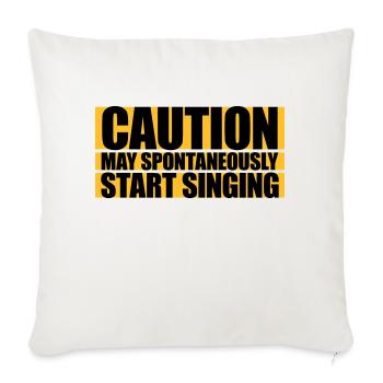 may spontaneously start singing - Sofa pillowcase 17,3'' x 17,3'' (45 x 45 cm) - natural white - Front