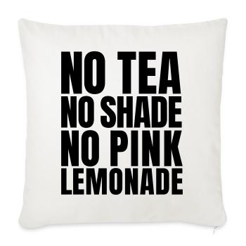 Pas de thé, pas d’ombre, pas de citation sur la limonade rose (SVG) - Housse de coussin décorative 45 x 45 cm - blanc nature - Devant