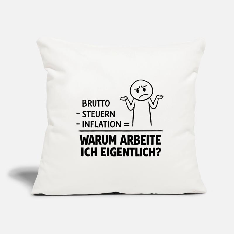 Warum Arbeite Ich Eigentlich Sofakissenbezug 45 x 45 cm