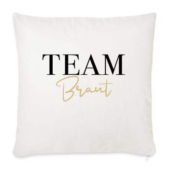 Team Braut Junggesellinnenabschied Hochzeit - Sofakissenbezug 45 x 45 cm - Naturweiß  - Vorne