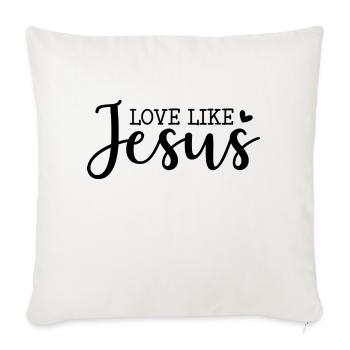 Aimer comme Jésus - Housse de coussin décorative 45 x 45 cm - blanc nature - Devant