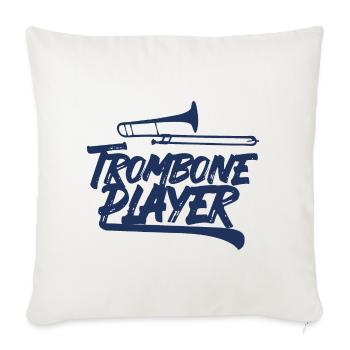 Posaune Spieler Musiker Posaunist - Sofakissenbezug 45 x 45 cm - Naturweiß  - Vorne