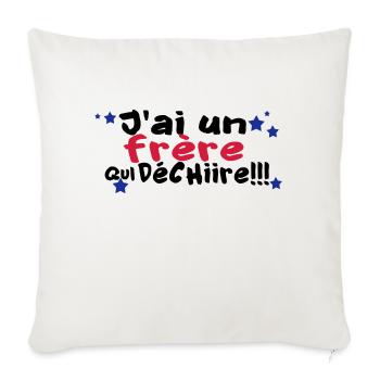 mon frère déchire - Housse de coussin décorative 45 x 45 cm - blanc nature - Devant