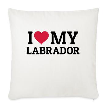 I love my Labrador - Sofa pillowcase 17,3'' x 17,3'' (45 x 45 cm) - natural white - Front