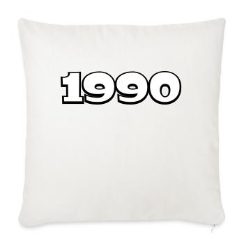 Year of birth 1990 - Sofa pillowcase 17,3'' x 17,3'' (45 x 45 cm) - natural white - Front