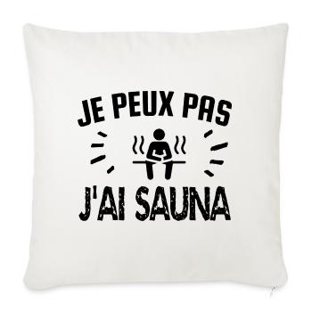 je peux pas j'ai sauna - Housse de coussin décorative 45 x 45 cm - blanc nature - Devant