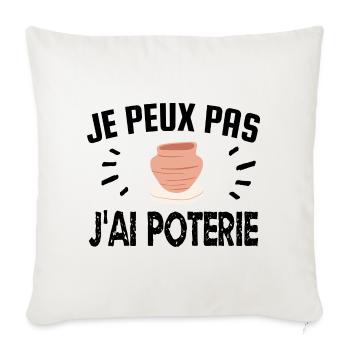 je peux pas j'ai poterie - Housse de coussin décorative 45 x 45 cm - blanc nature - Devant