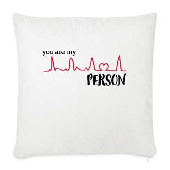 you_are_my_person3 - Sofa pillowcase 17,3'' x 17,3'' (45 x 45 cm) - natural white - Front