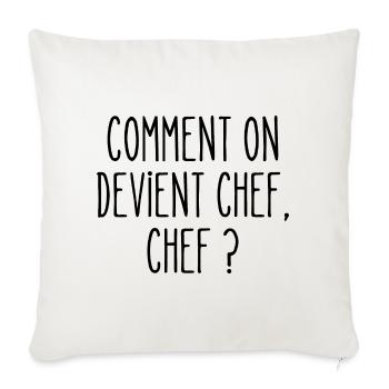 comment on devient chef - Housse de coussin décorative 45 x 45 cm - blanc nature - Devant