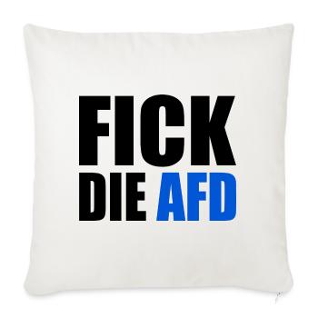 Fick die afd - Sofakissenbezug 45 x 45 cm - Naturweiß  - Vorne