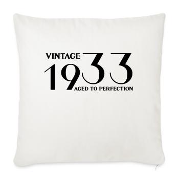 Vintage 1933 aged to perfection - Housse de coussin décorative 45 x 45 cm - blanc nature - Devant