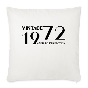 Vintage 1972 aged to perfection - Housse de coussin décorative 45 x 45 cm - blanc nature - Devant
