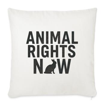 Animal Rights Now Statement Typography - Sofa pillowcase 17,3'' x 17,3'' (45 x 45 cm) - natural white - Front