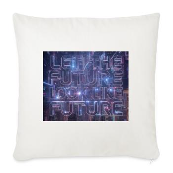 Neon Future Typography - Sofa pillowcase 17,3'' x 17,3'' (45 x 45 cm) - natural white - Front