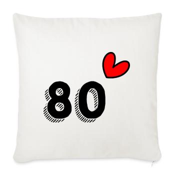 80. 80 YEARS. 80th ANNIVERSARY. 80 YEARS ANNIVERSARY. - Sofa pillowcase 17,3'' x 17,3'' (45 x 45 cm) - natural white - Front