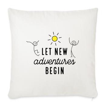 Adventure or new beginning - Sofa pillowcase 17,3'' x 17,3'' (45 x 45 cm) - natural white - Front