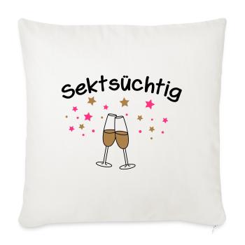 Sektsüchtig - Sofakissenbezug 45 x 45 cm - Naturweiß  - Vorne