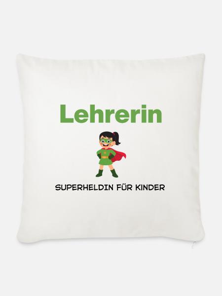 Lehrerin – Superheldin für Kinder - Sofakissenbezug 45 x 45 cm - Naturweiß