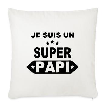 Je suis un super papi - Housse de coussin décorative 45 x 45 cm - blanc nature - Devant