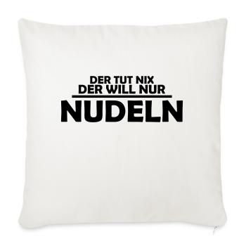 der tut nix, der will nur nudeln - Sofakissenbezug 45 x 45 cm - Naturweiß  - Vorne