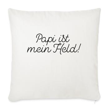 Papa ist mein Held! - Sofakissenbezug 45 x 45 cm - Naturweiß  - Vorne