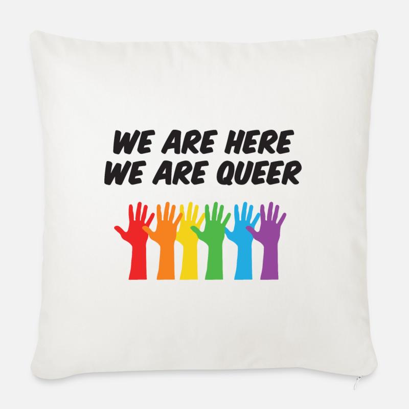 LGBT Pride Month - Wir sind hier, wir sind queer - Sofakissenbezug 45 x 45 cm - Naturweiß 