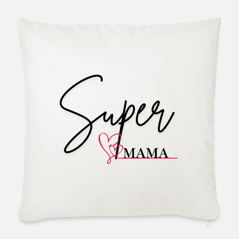 Super-Mama - Sofakissenbezug 45 x 45 cm - Naturweiß