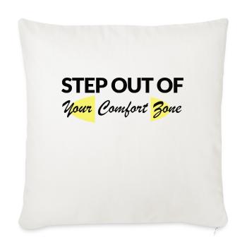 Sortez de votre zone de confort - Housse de coussin décorative 45 x 45 cm - blanc nature - Devant