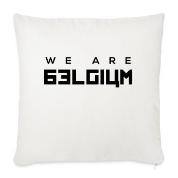 we are belgium - belgie - 2018 - t shirt - Sofa pillowcase 17,3'' x 17,3'' (45 x 45 cm) - natural white - Front