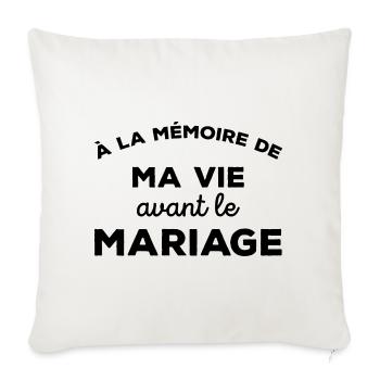 A la mémoire de ma vie avant le Mariage Cadeau - Housse de coussin décorative 45 x 45 cm - blanc nature - Devant