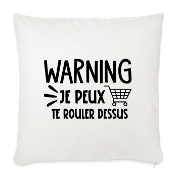 je peux te rouler dessus - Housse de coussin décorative 45 x 45 cm - blanc nature - Devant