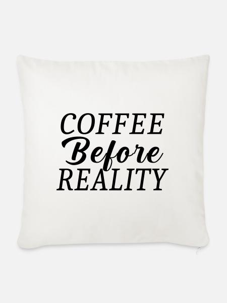 Kaffee vor der Realität - Sofakissenbezug 45 x 45 cm - Naturweiß
