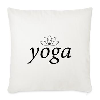 Yoga und Lotusblume – schwarzer Text - Sofakissenbezug 45 x 45 cm - Naturweiß  - Vorne