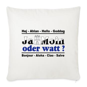 Hamburg , Tradition , Ja Moin oder watt (25) - Sofakissenbezug 45 x 45 cm - Naturweiß  - Vorne