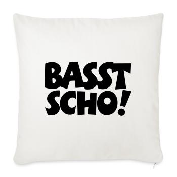 Basst Scho - Sofakissenbezug 45 x 45 cm - Naturweiß  - Vorne