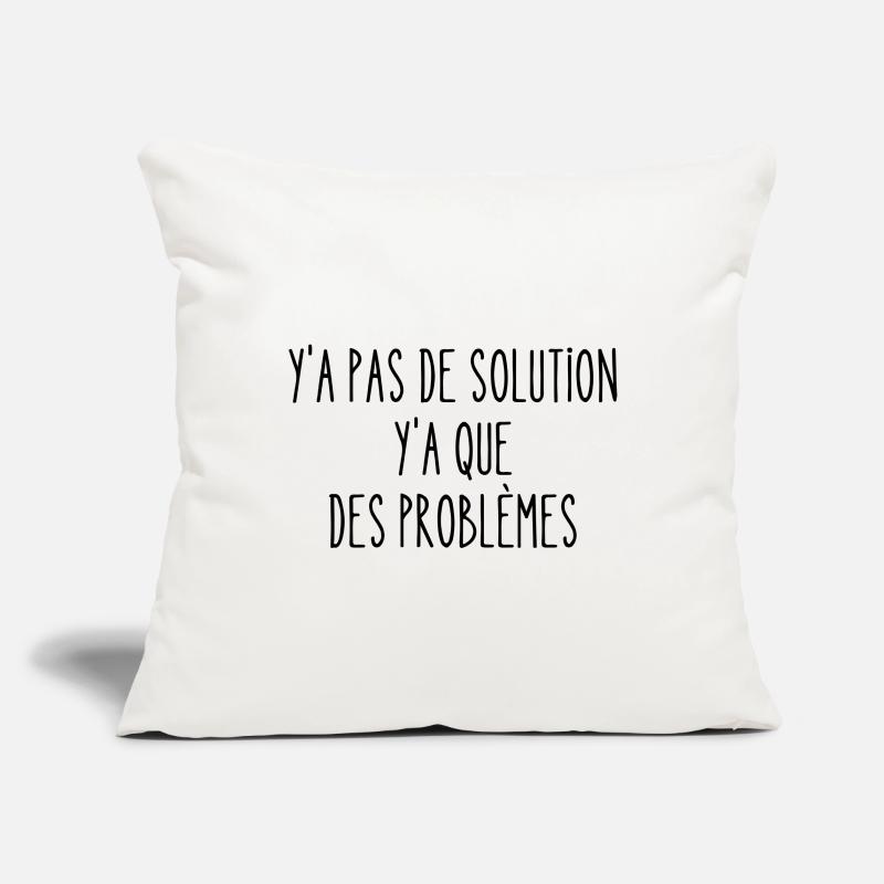 y a pas de solution Housse de coussin décorative 45 x 45 cm