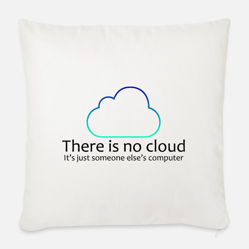 Keine Cloud-Programmierung Lustiges T-Shirt - Sofakissenbezug 45 x 45 cm - Naturweiß 