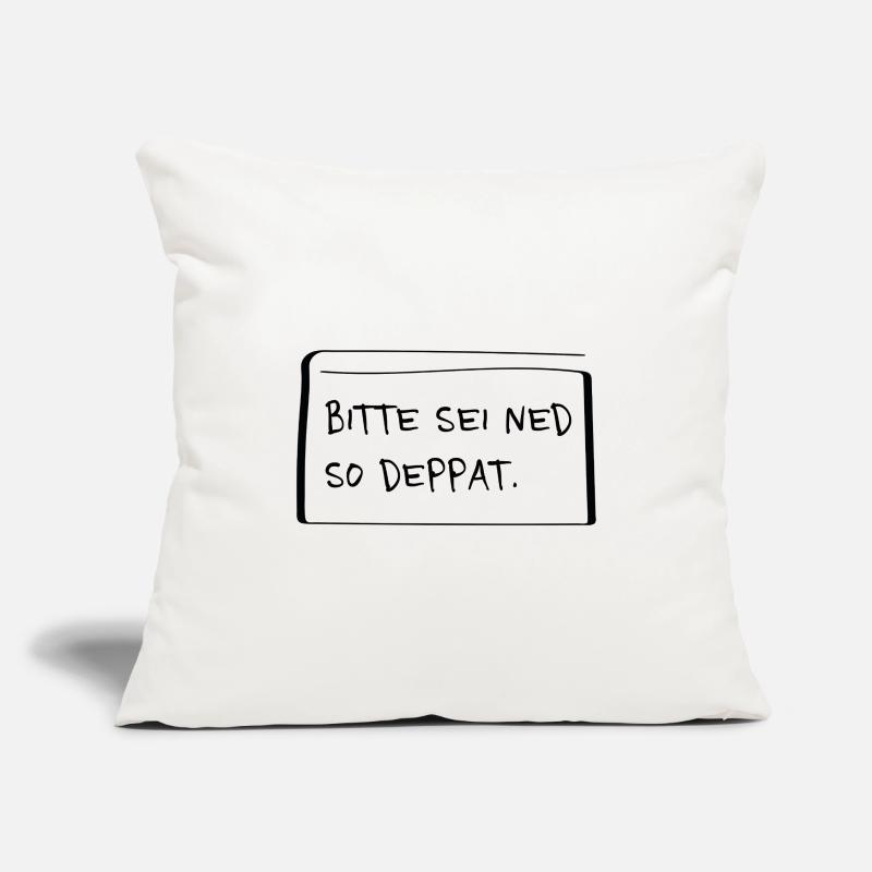 S’il te plaît, sois Ned si stupide – Diction de dialecte espiègle Housse de coussin décorative 45 x 45 cm