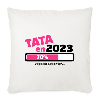 annonce grossesse tata en 2023 veuillez patienter - Housse de coussin décorative 45 x 45 cm - blanc nature - Devant