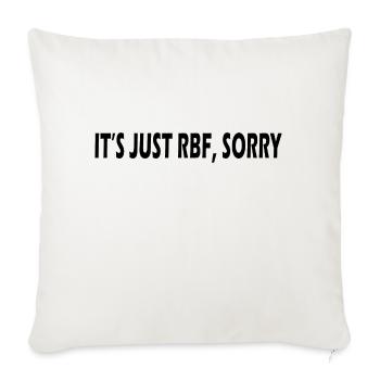 It's Just RBF Sorry - Sofa pillowcase 17,3'' x 17,3'' (45 x 45 cm) - natural white - Front