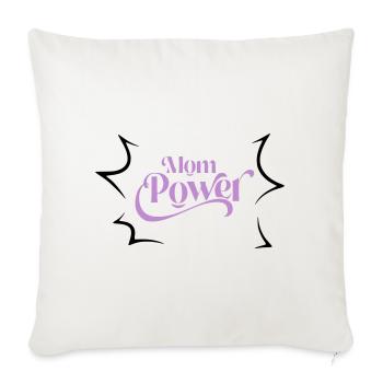 Mom power - Sofa pillowcase 17,3'' x 17,3'' (45 x 45 cm) - natural white - Front