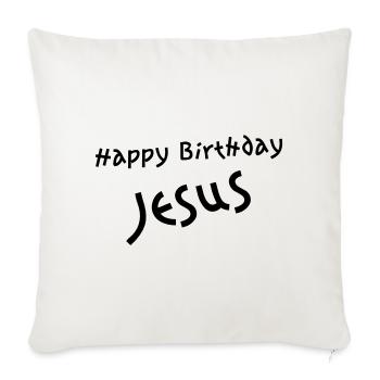 Jésus de joyeux anniversaire - Housse de coussin décorative 45 x 45 cm - blanc nature - Devant