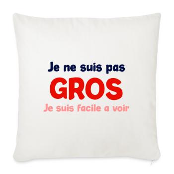 Je ne suis pas gros humour - Housse de coussin décorative 45 x 45 cm - blanc nature - Devant