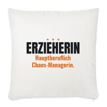 Erzieherin Shirt – Hauptberuflich Chaos-Managerin - Sofakissenbezug 45 x 45 cm - Naturweiß  - Vorne