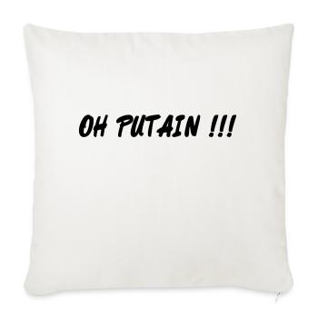 oh putain - Housse de coussin décorative 45 x 45 cm - blanc nature - Devant