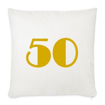 50. 50 YEARS. 50th ANNIVERSARY. BIRTHDAY 50 YEARS. - Sofa pillowcase 17,3'' x 17,3'' (45 x 45 cm) - natural white - Front