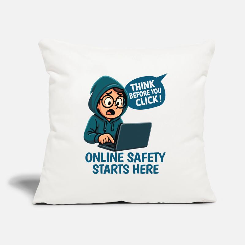 Think Before You Click - Online Security Sofa pillowcase 17,3'' x 17,3'' (45 x 45 cm)