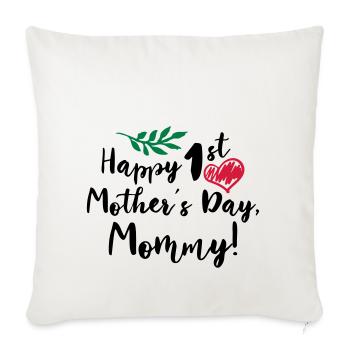 Baby Gifts For All Mothers Day Gift Happy 1st Moth - Sofa pillowcase 17,3'' x 17,3'' (45 x 45 cm) - natural white - Front